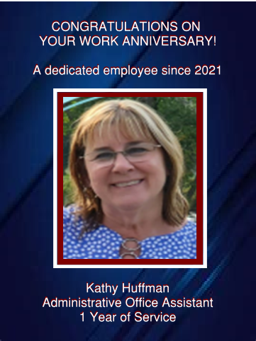 Kathy Huffman - 1 Year of Service